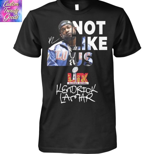 2025 Kendrick Lamar They Not Like Us Signature Unisex T-Shirt