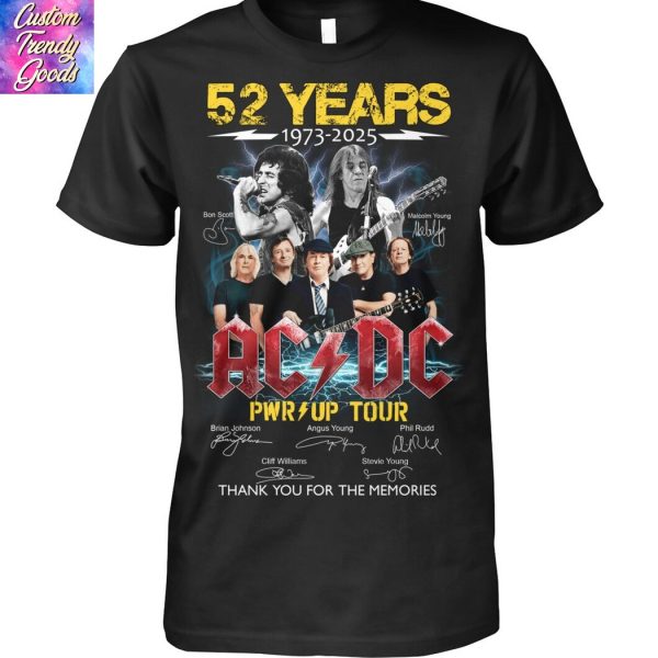 AC DC 52 Years 1973-2025 Pwr Up Tour Signature Thank You For The Memories Unisex T-Shirt