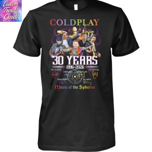 Coldplay 30 Years 1996-2026 Signature Music Of The Spheres Unisex T-Shirt