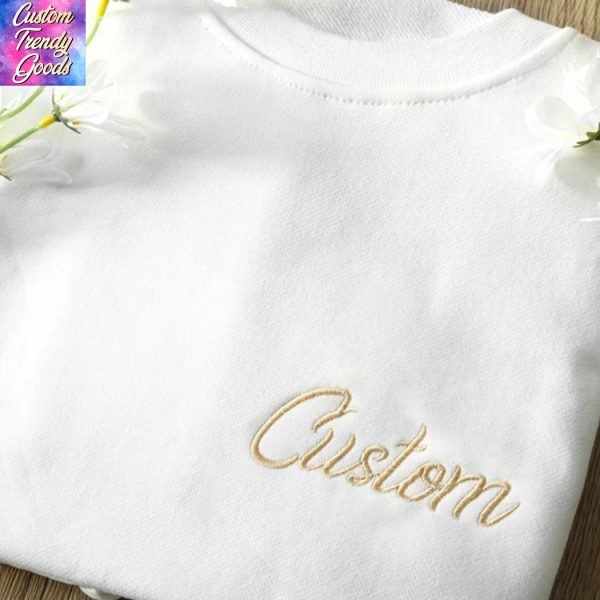 Embroidered Personalized Custom Text Sweatshirt