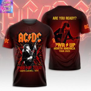 AC DC PWR UP Tour North America 2025 Are You Ready 3D T-Shirt