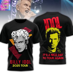 Billy Idol 2025 Tour Its A Nice Day To Tour Again 3D T-Shirt