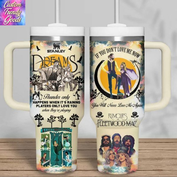 Fleetwood Mac If You Dont Love Me Now You Will Never Love Me Again Tumbler With Handle And Straw