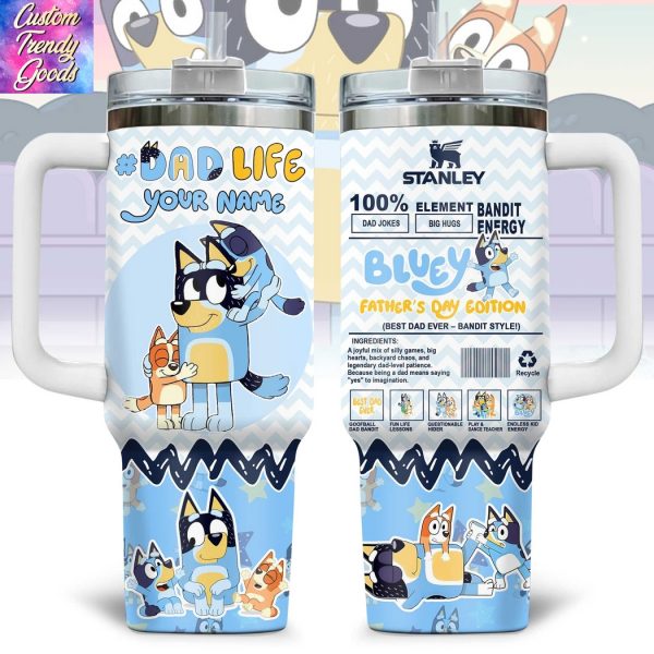 Personalized Bluey Father Day Edition Tumbler With Handle And Straw