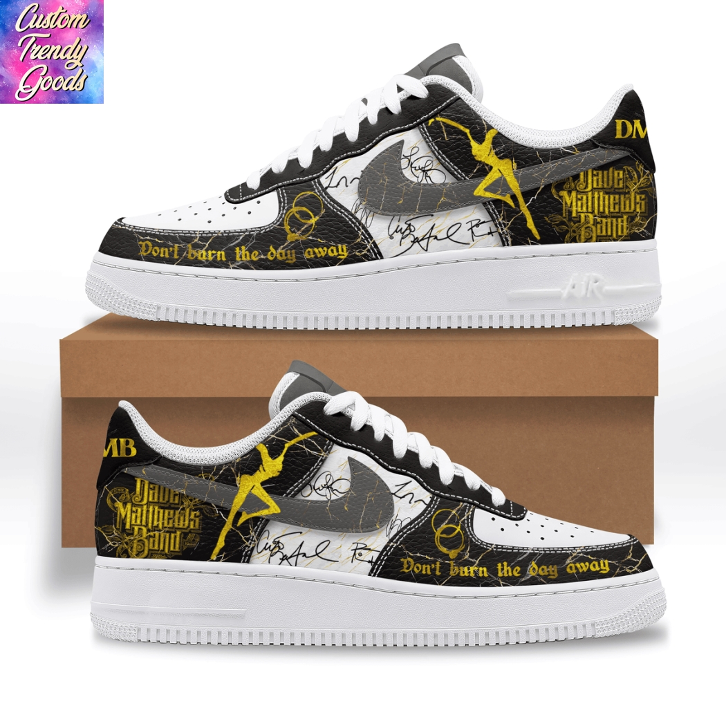 Dave Mathews Band Dont Burn The Day Away Air Force Shoes Dave Mathews Band Dont Burn The Day Away Air Force Shoes