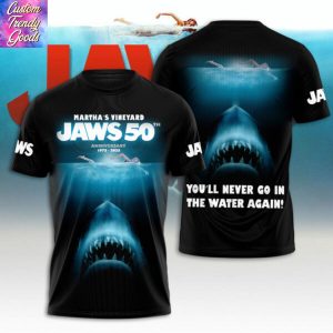 Jaws 50th Anniversary 1975-2025 Martha Vineyard You ll Never Go In The Water Again 3D T-Shirt