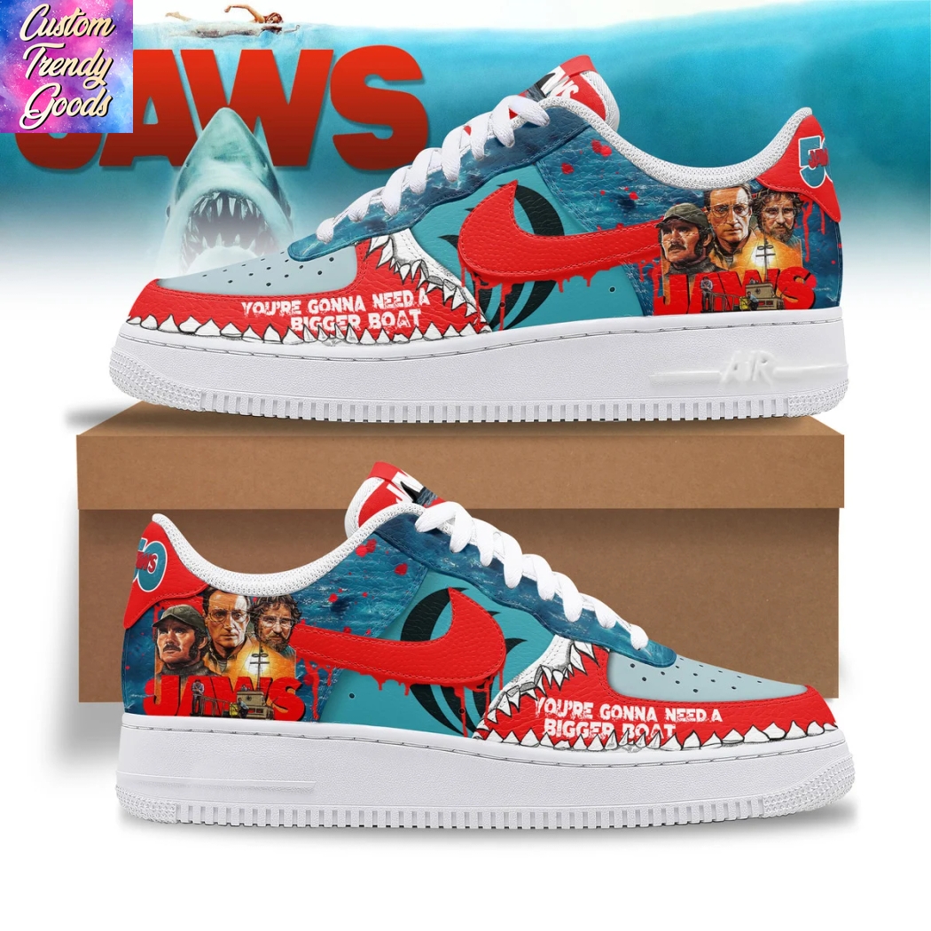Jaws You Re Gonna Need A Bigger Boat Air Force Shoes Jaws You Re Gonna Need A Bigger Boat Air Force Shoes