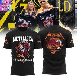 Metallica Virginia Tech Hokies Exit Light Enter Night 3D T-Shirt – Black