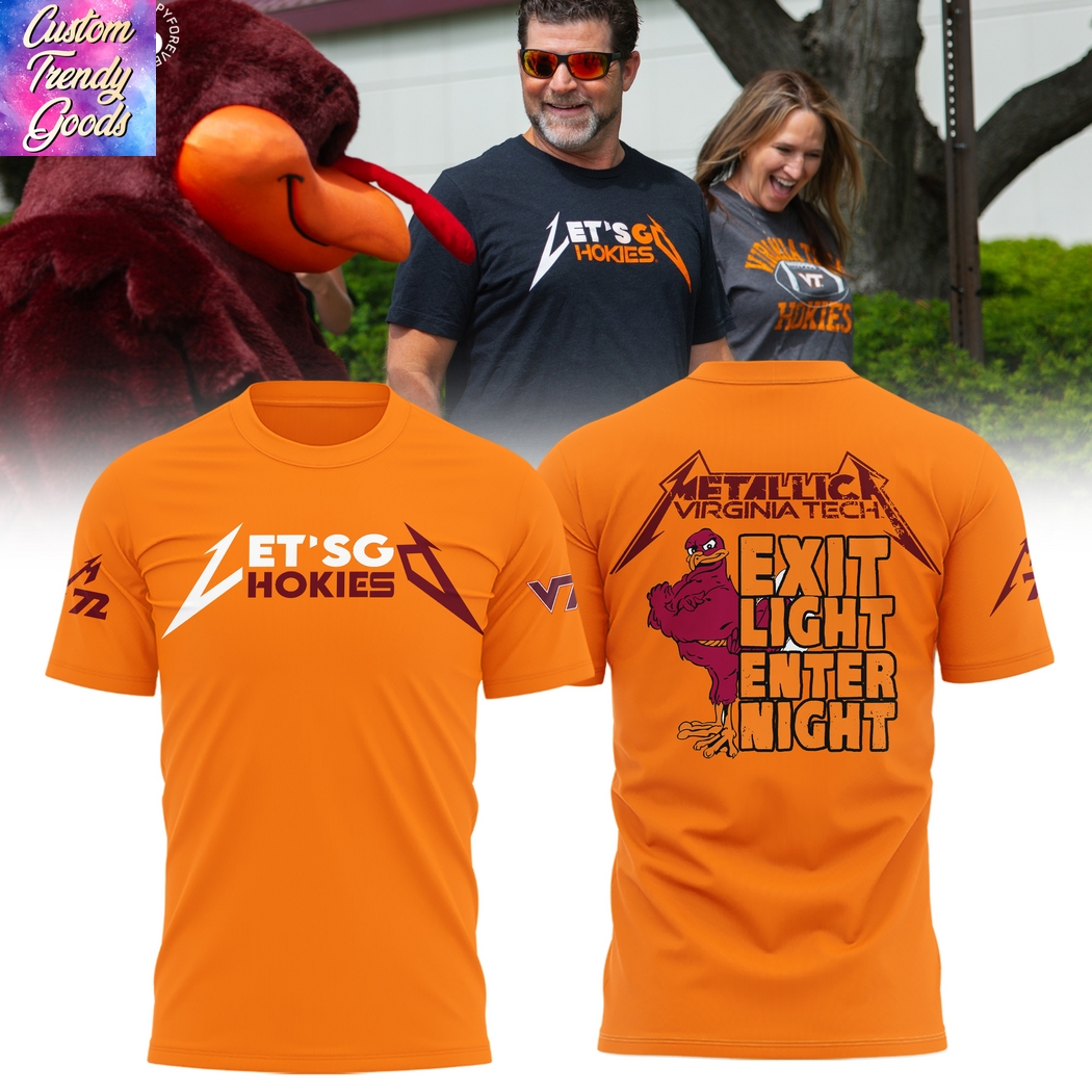 Virginia Tech Hokies Metallica Exit Light Enter Night Let Go Hokies 3D T-Shirt - Orange Virginia Tech Hokies Metallica Exit Light Enter Night Let Go Hokies 3D T-Shirt - Orange