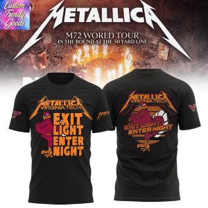 Virginia Tech Hokies Metallica M72 World Tour Exit Light Enter Night 3D T-Shirt – Black
