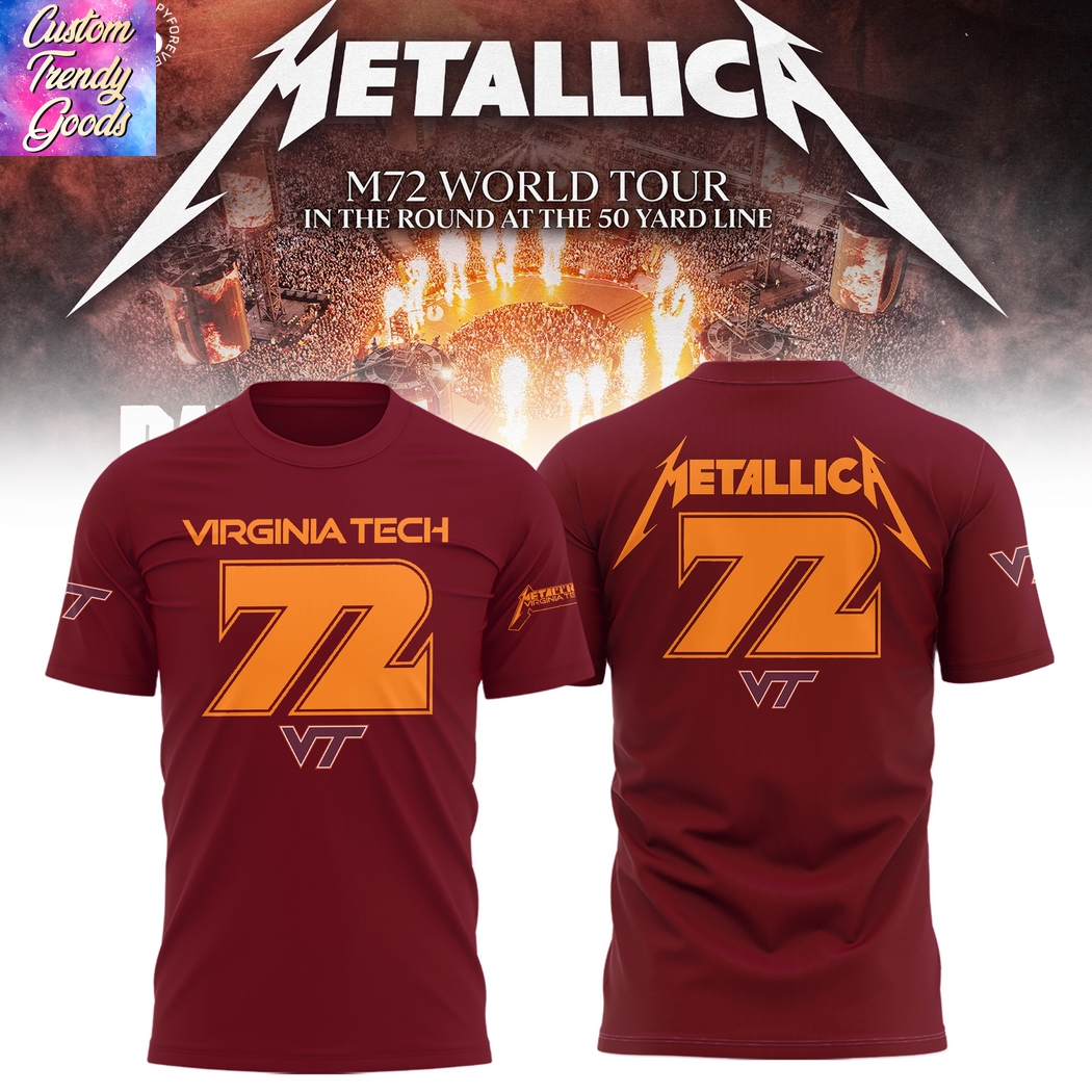 Virginia Tech Hokies Metallica Metallica M72 World Tour 3D T-Shirt Virginia Tech Hokies Metallica Metallica M72 World Tour 3D T-Shirt